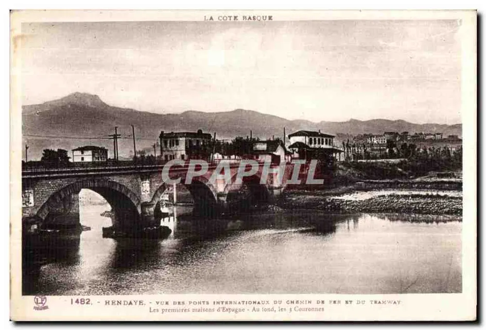 Hendaye — Blick auf die internationalen Brücken der Eisenbahn und des Straßenbahns — Die ersten Häuser Spaniens — Im Hintergrund, die Couronnes - Vorderseite