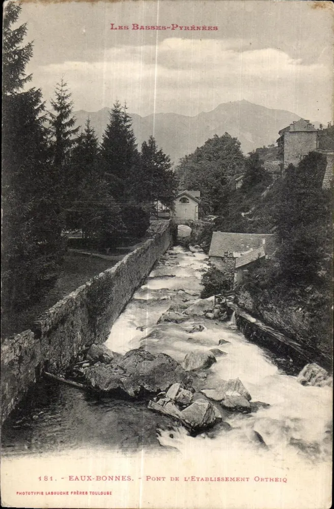Eaux-Bonnes — Ponte do Estabelecimento Ortheiq — Les Basses-Pyrénées — Fototipia Labouche Frères Toulouse - Frente