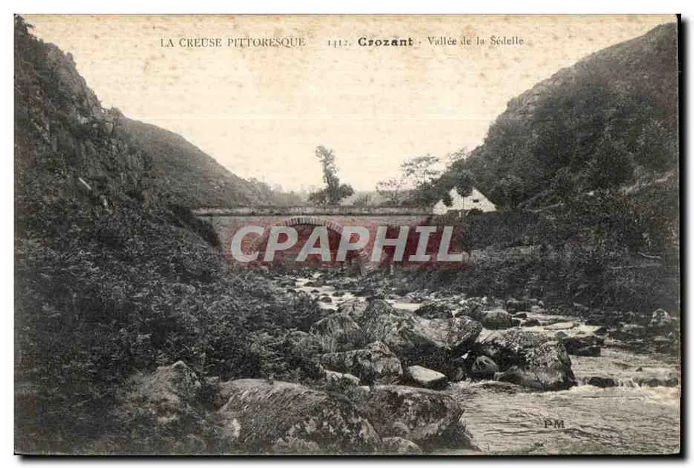 Pittoreske Creuse — Crozant, Tal der Sédelle — Verleger PM, n° 1412 - Vorderseite