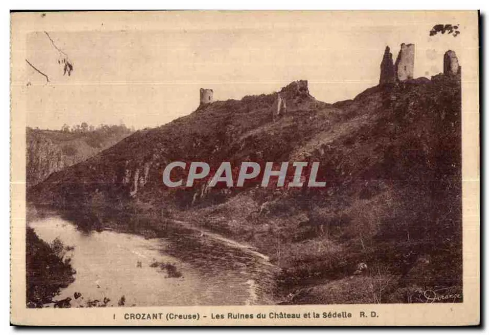 Crozant (Creuse) — Ansicht der Ruinen des Schlosses und der Sédelle — R. D. Durange - Vorderseite