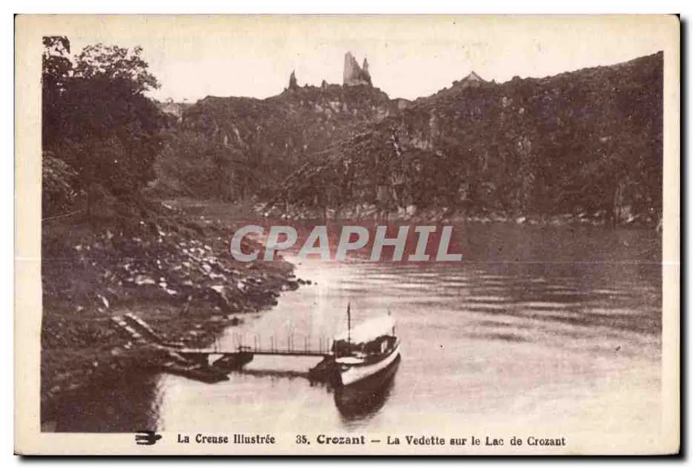 Croissant — Ansicht der Vedette am See Crozant — La Creuse Illustrée 35 - Vorderseite