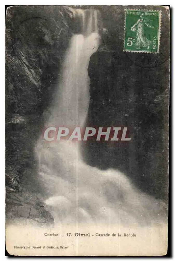 Corrèze — 17. Gimel — Cachoeira da Redole — Fototipia Bessot et Gutois, Brive - Frente