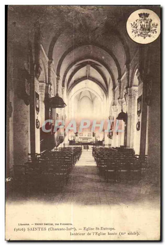 Saintes (Charente-Inférieure) — Innenansicht der Kirche Sainte-Eutrope — Henry Guillilise, rue Vonsouvre, Nr. 9826 - Vorderseite