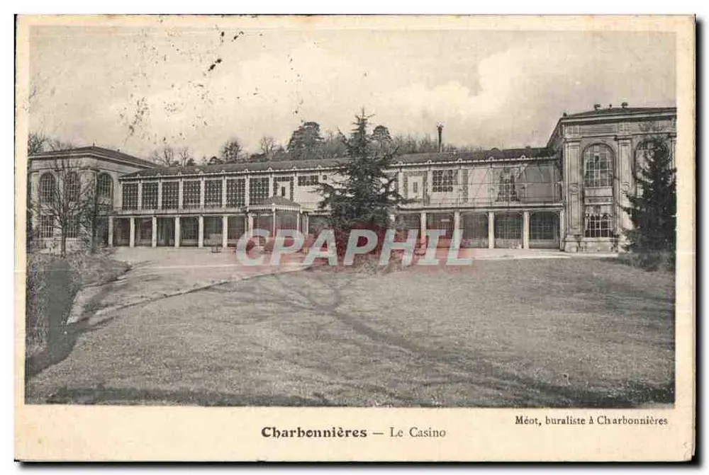 Charbonnières — Das Casino — Verleger Méot, Briefmarkenverkäufer in Charbonnières - Vorderseite