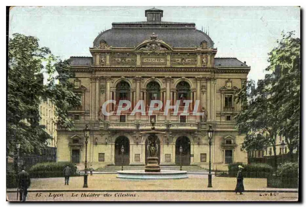 Lyon - Le théâtre des Célestins — L.V.B.C. n°15 - Frente