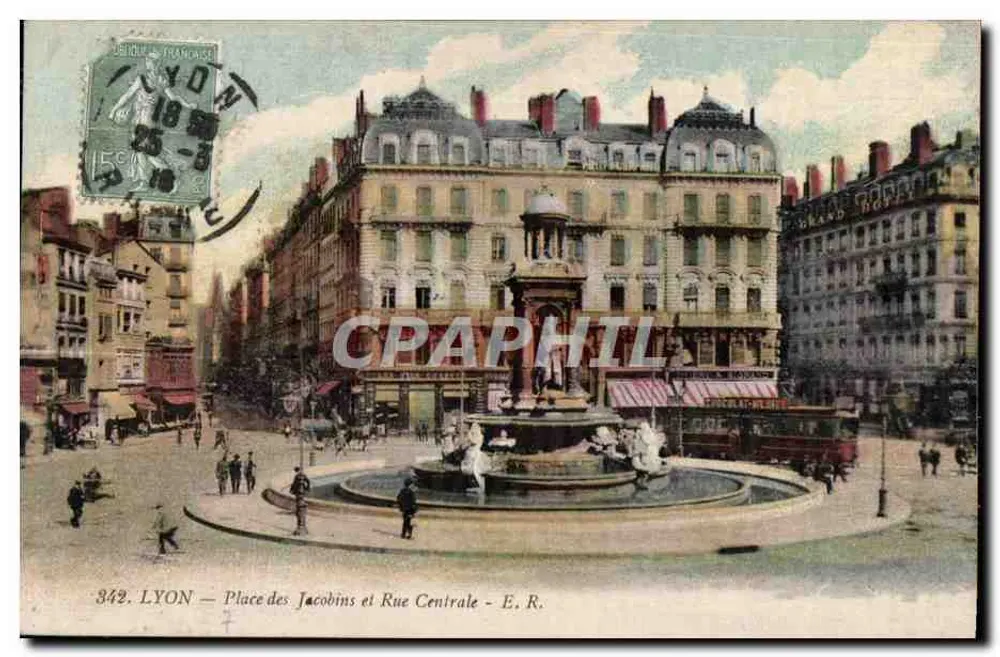 LYON — Praça dos Jacobinos e Rue Centrale — E. R. - Frente
