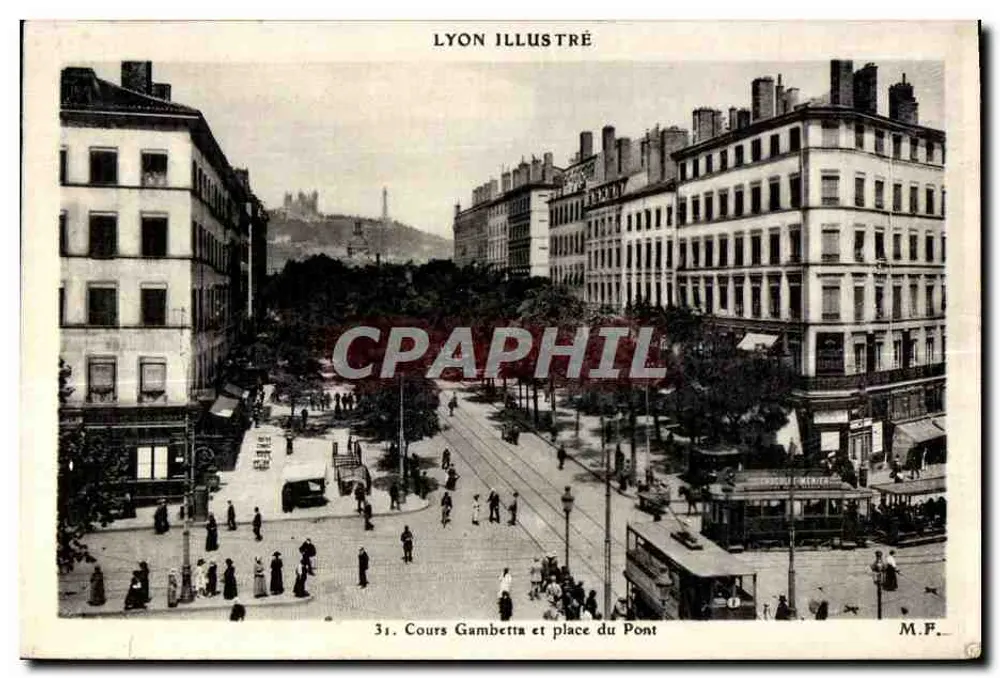 Cours Gambetta und Place du Pont — Lyon — Verlag M.F. n°31 - Vorderseite