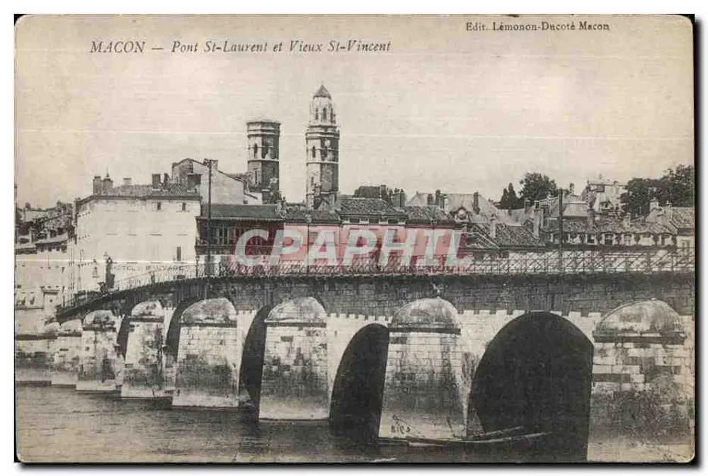 Macon — Brücke St-Laurent und Altes St-Vincent — Verlag: Lémonon-Ducoté Macon - Vorderseite