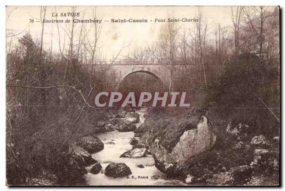Brücke Saint-Charles — Umgebung von Chambéry — B. F., Paris - Vorderseite