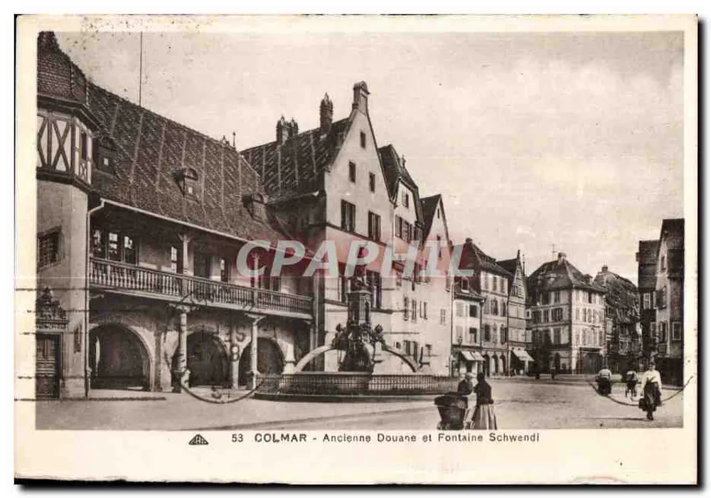 Colmar — Alte Zollstelle und Schwendi-Brunnen — n° 53 - Vorderseite