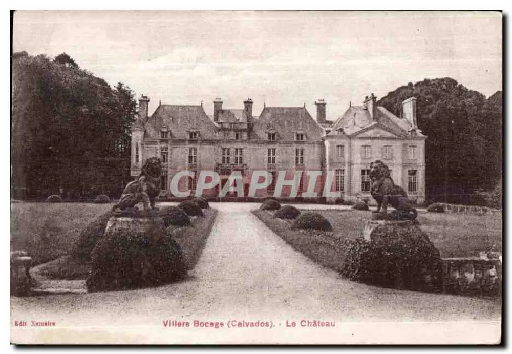 Villiers-Bocage (Calvados) — Das Schloss — Verlag Xemaitre - Vorderseite