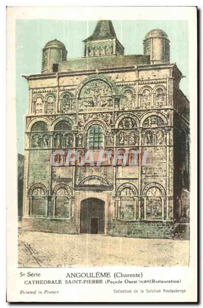 Kathedrale Saint-Pierre — Westfassade vor der Restauration — 5. Serie, Angoulême (Charente) - Vorderseite