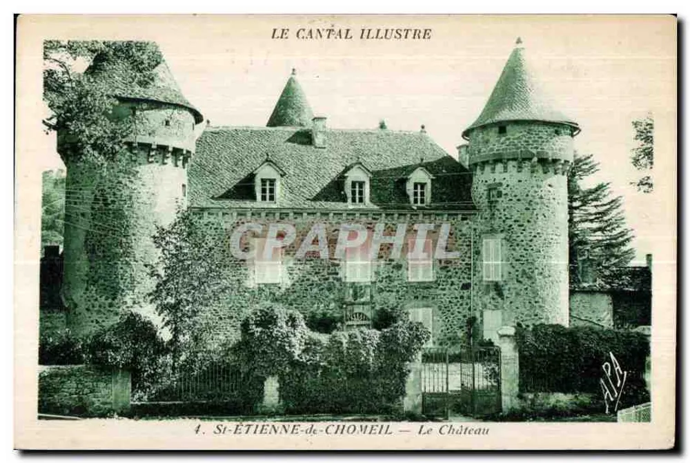St-Étienne-de-Chomeil — O Castelo — LE CANTAL ILLUSTRÉ, n°4 - Frente