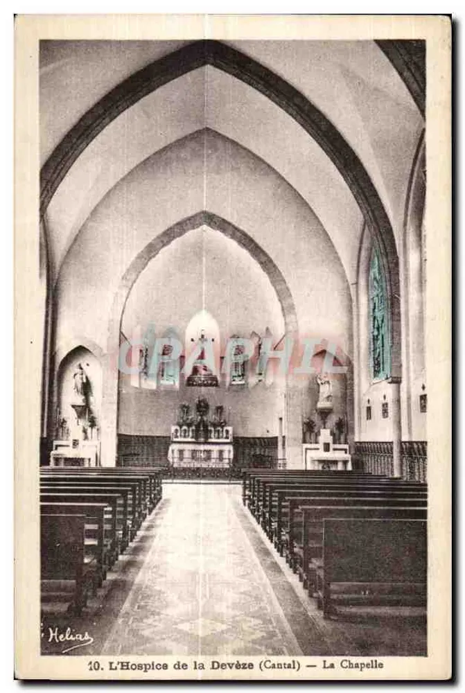 L'Hospice de la Devèze (Cantal) — La Chapelle — Imprimé sur la carte par Hélias, n°10 - Vorderseite