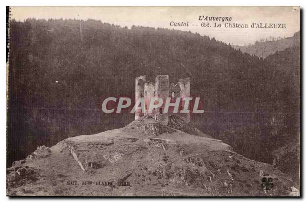 Schloss Alleuze — Cantal — 652 — Verlag Mme Clavel, Dibb - Vorderseite