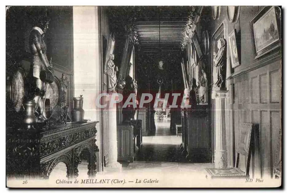 Schloss MEILLANT (Cher) — Die Galerie — ND Phot - Vorderseite