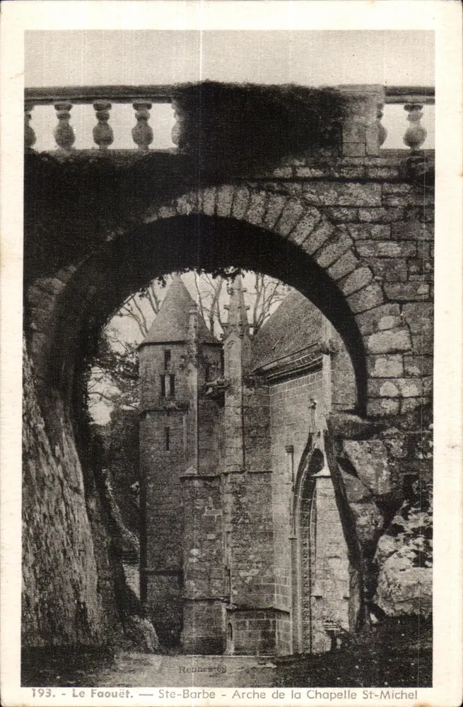 Le Faouët — Ste-Barbe — Bogen der Kapelle St-Michel — Rennes-69 - Vorderseite