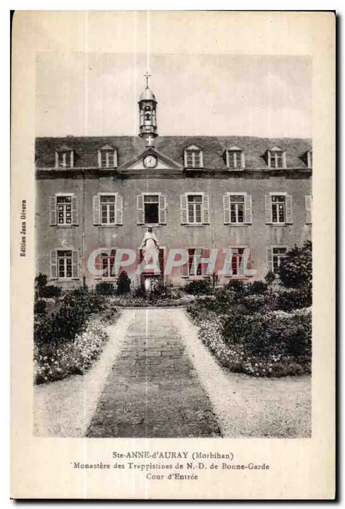 Ste-ANNE-d'AURAY (Morbihan) — Kloster der Trappistinnen Notre-Dame de Bonne-Garde — Eingangshof — Edition Jean Givern - Vorderseite