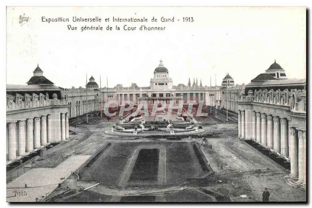 Welt- und Internationale Ausstellung von Gent - 1913 — Allgemeiner Blick auf den Ehrenhof — Verleger Star, Nr. 7915 - Vorderseite