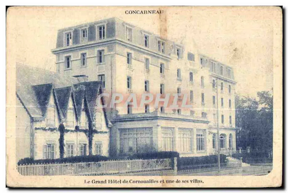 Concarneau — Das Grand Hôtel de Cornouailles und eine seiner Villen, Verlag CONCARNEAU - Vorderseite