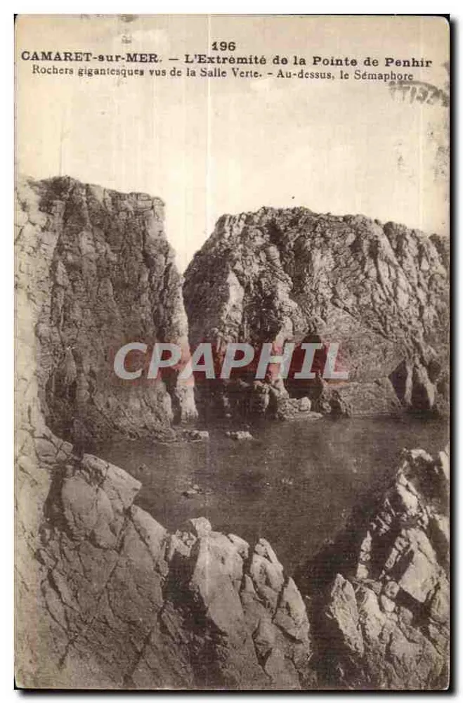 Camaret-sur-Mer — Das Ende der Pointe de Penhir — Riesige Felsen von der Salle Verte aus gesehen — Oben, der Leuchtturm — n°196 - Vorderseite