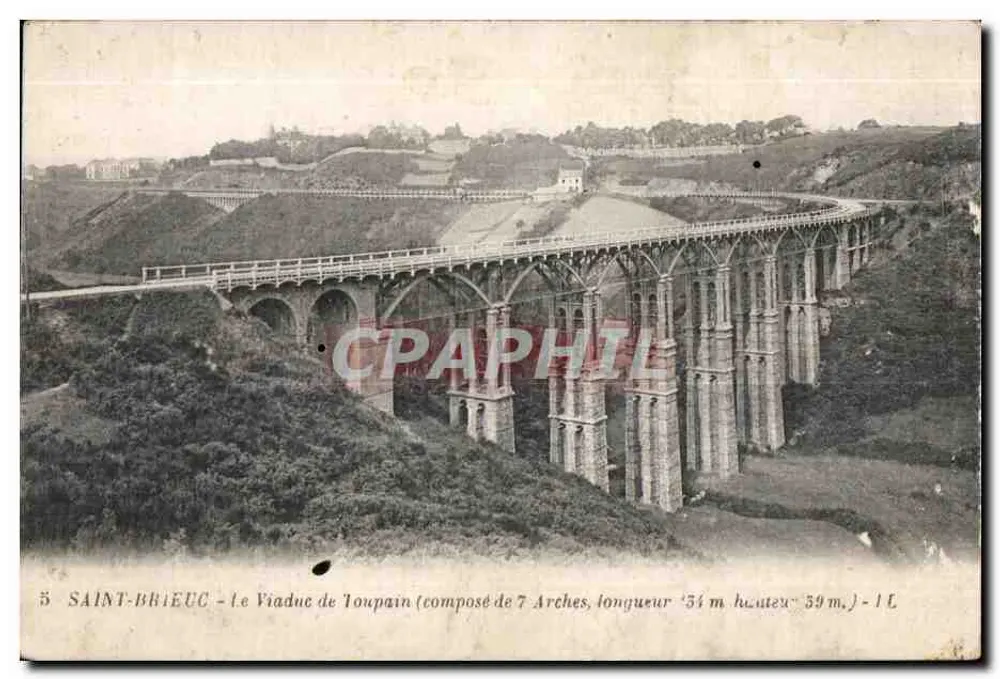 Saint-Brieuc — Le Viaduc de Toupain (composé de 7 Arches, longueur 34 m, hauteur 59 m) — Éditeur : L. L. (n° 5) - Vorderseite