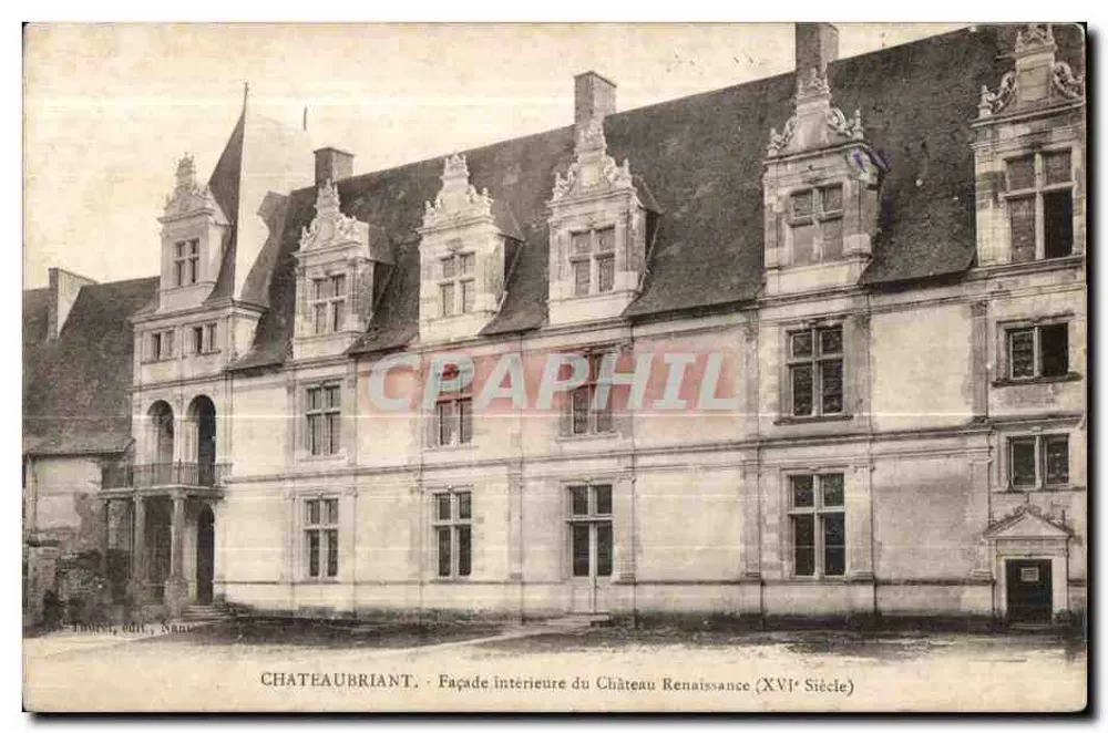 Châteaubriant — Facha interior do Castelo Renascentista (Século XVI) — Impressor: Imp. d'art, Nantes - Frente