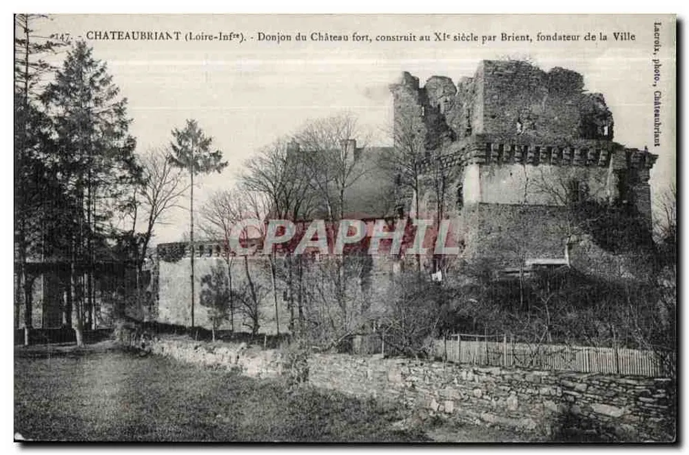 Châteaubriant (Loire-Inf.) — Torre do Castelo Forte, construído no século XI por Brient, fundador da Cidade — Lacroix, foto, Châteaubriant - Frente