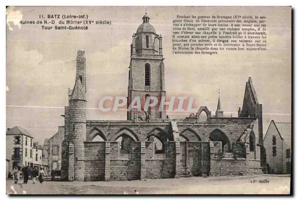 Batz (Loire-Inf.) — Ruines du N.-D. du Mûrier et Tour Saint-Guénolé (XVe siècle) — Imp. Ed. Nantes - Vorderseite