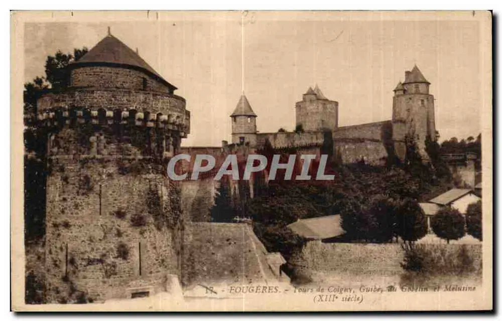Fougeres - Torres de Coligny, Guia, du Godelin e Mélatine (século XIII) - Frente