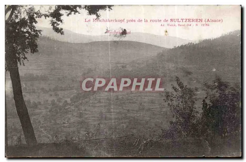 Reichakerkopf in der Nähe der Straße nach SULTZEREN (Elsass) — Ad. Welck, Saint-Dié - N 12764 - Vorderseite