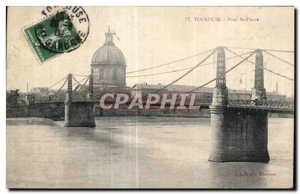 Toulouse - Pont Saint-Pierre — uitzicht met de koepel van de kathedraal — uitgever J. L. R. Toulouse, n°77 - Voorkant