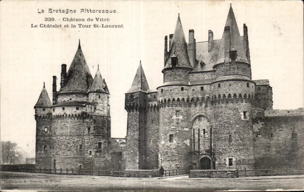 Schloss Vitré — Le Châtelet und die Tour St-Laurent — Sammlung A. Waron, St-Brieuc - Vorderseite