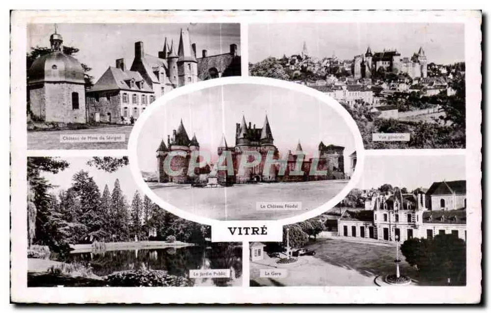 Vitré — Vista geral, Castelo de Mont-Ségur, Castelo Fiodi, Jardim Público, A Estação — Edições Gaby, Vitré - Frente