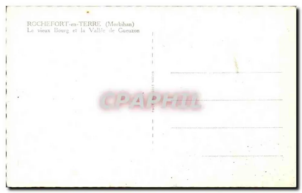 Rochefort-en-Terre (Morbihan) — Das alte Dorf und die Gueuzon-Tal — Phot. Cim - Rückseite