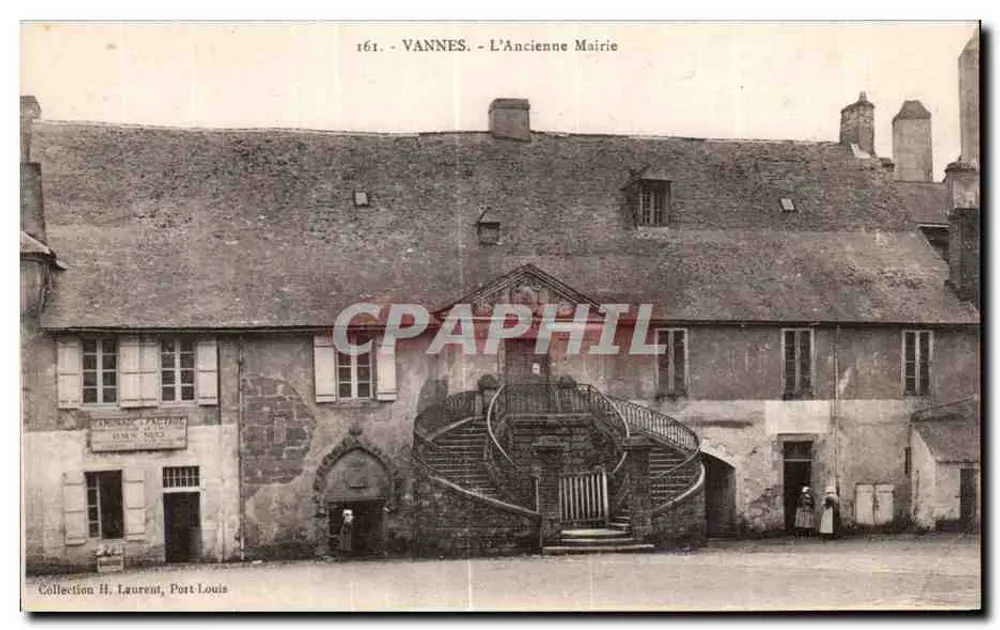 VANNES - A Velha Prefeitura — Coleção H. Laurent, Port-Louis, n° 161 - Frente
