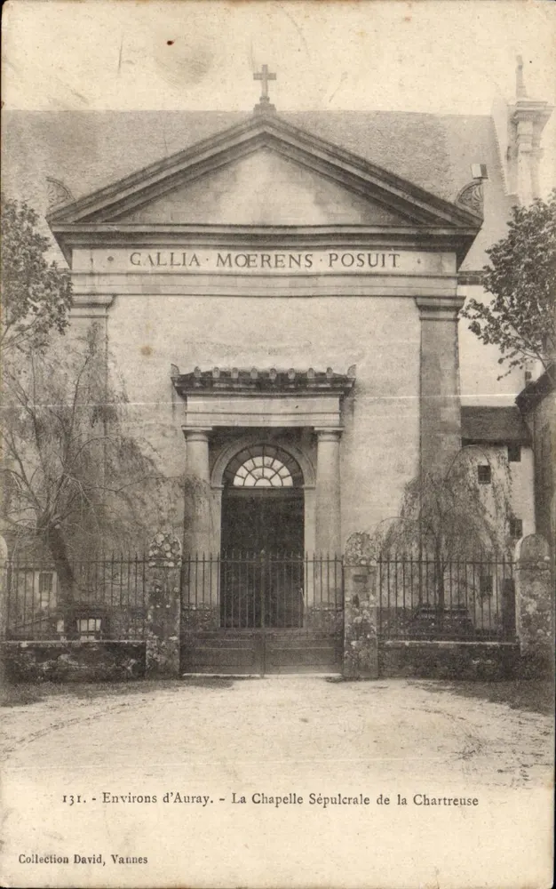 La Chapelle Sépulcrale de la Chartreuse — Environs d'Auray, avec inscription GALLIA MOERENS POSUIT — Éditeur Collection David, Vannes, n° 131 - Vorderseite