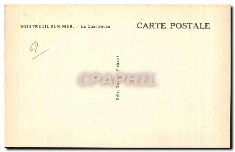 Montreuil-sur-Mer — La Chartreuse — Editore Gobert-Flahaut - Verso
