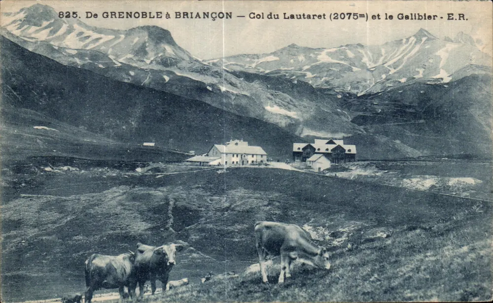 Col du Lautaret (2075m) und der Gelibier — E.R. — 825 - Vorderseite