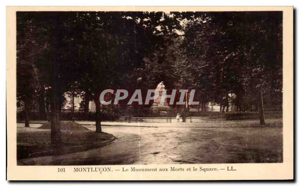 Montluçon — Denkmal für die Toten und der Platz — LL. - Vorderseite