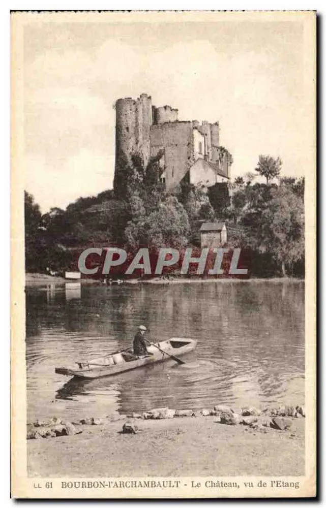 Bourbon-l'Archambault — Der Schlossblick vom See — Antike Ansichtskarte n° 61 - Vorderseite