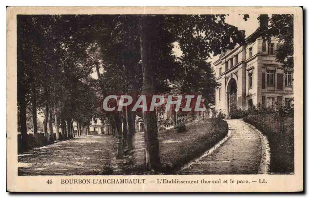 Bourbon-L'Archambault — L'Établissement thermal et le parc — L.I. - Vorderseite