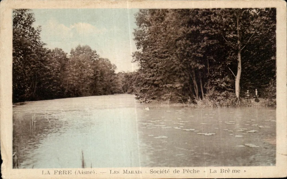 La Fère (Aisne) — Les Marais — Société de Pêche « La Brême » - Recto