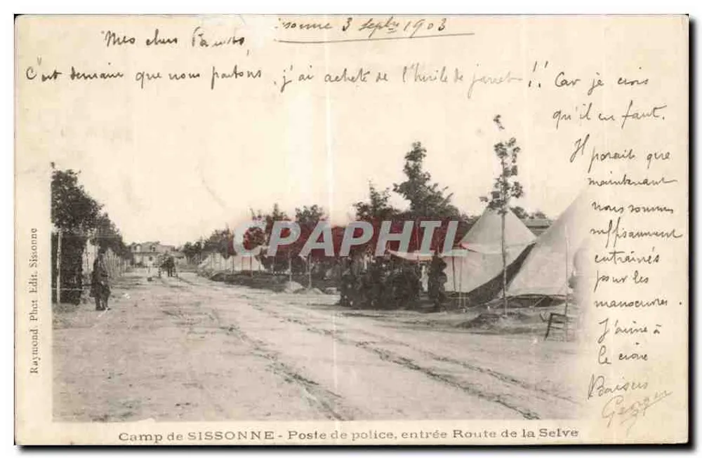 Camp von SISSONNE — Polizeiposten, Eingang Route de la Selve — Raymond Phot. Edit. Sissonne - Vorderseite