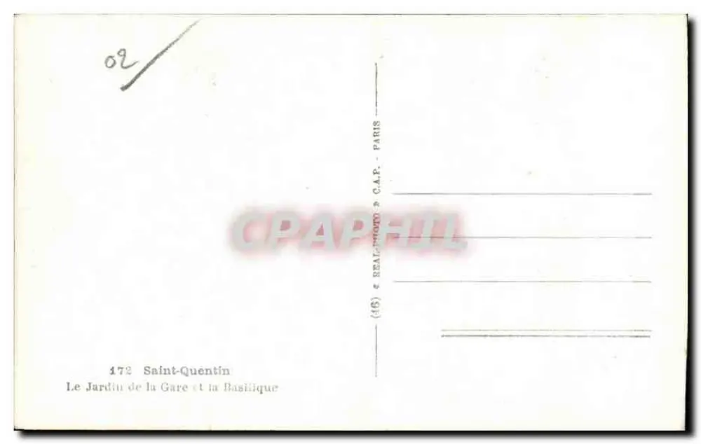 Saint-Quentin — Der Bahnhofsgarten und die Basilika — Verlag REALPHIL, n° 172 - Rückseite