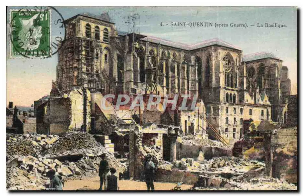Saint-Quentin (nach dem Krieg) — Die Basilika — Verlag: Saint-Quentin - Vorderseite