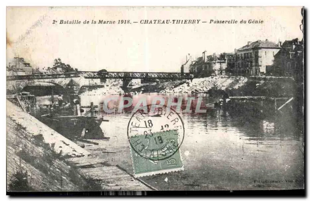 Château-Thierry — Passerelle du Génie — 2. Schlacht an der Marne 1918 - Vorderseite