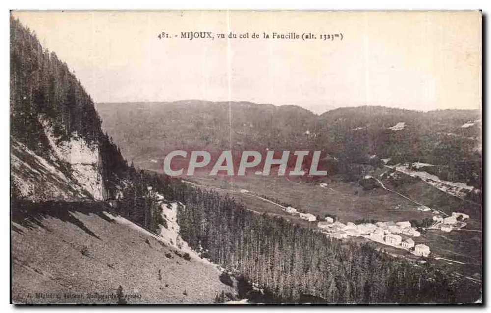 Mijoux vom Pass der Faucille (Höhe 1333m) gesehen — Verlag Michaud, Valence, Serie 481 - Vorderseite