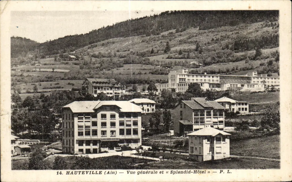 Hauteville (Ain) — Allgemeiner Blick und « Splendid-Hôtel » — P. L. - Vorderseite