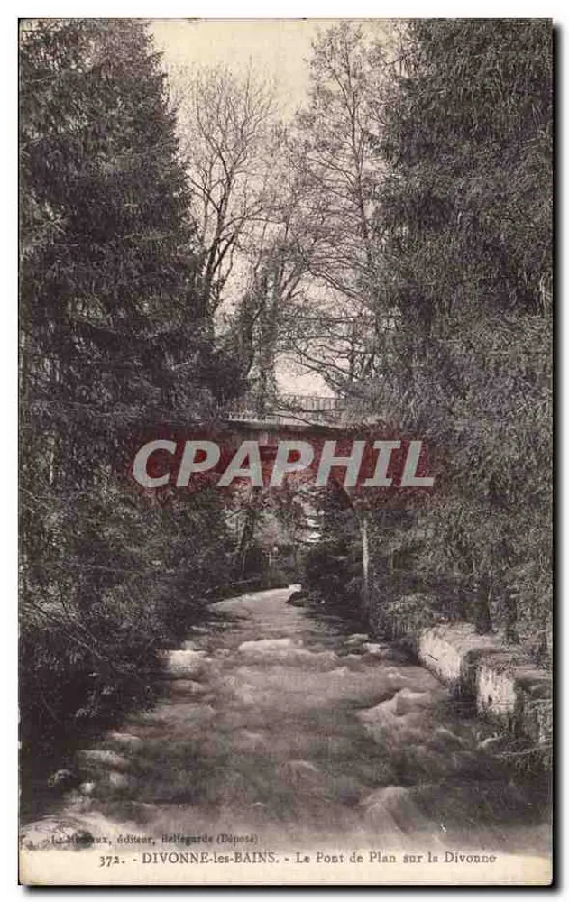 Divonne-les-Bains — O Ponte de Plan sobre a Divonne — editor La Ménardière (Diposé) n°372 - Frente